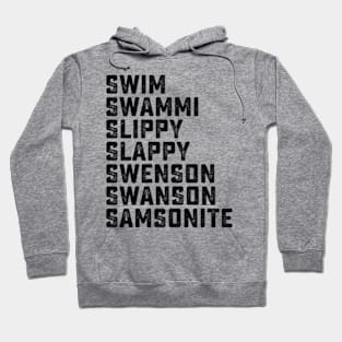 Samsonite - I was way off! Hoodie